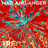 TRF – Mad And Anger [Dark Distorted Signals]